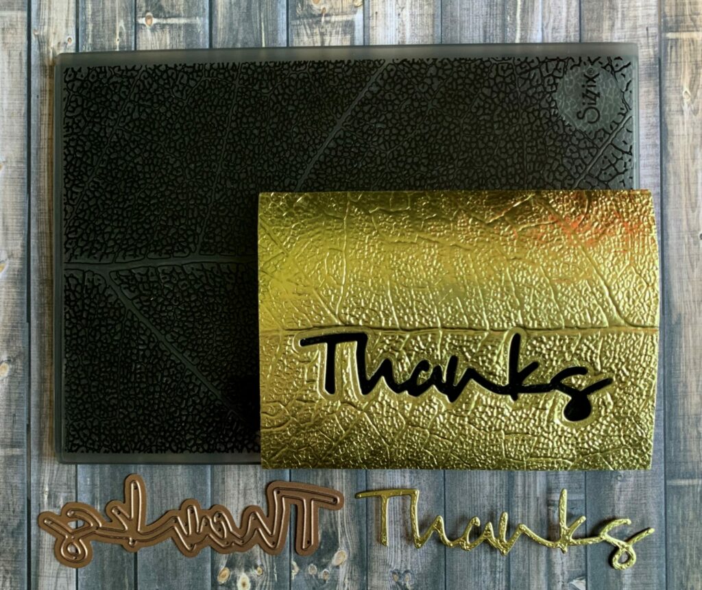 Die cutting the thanks sentiment