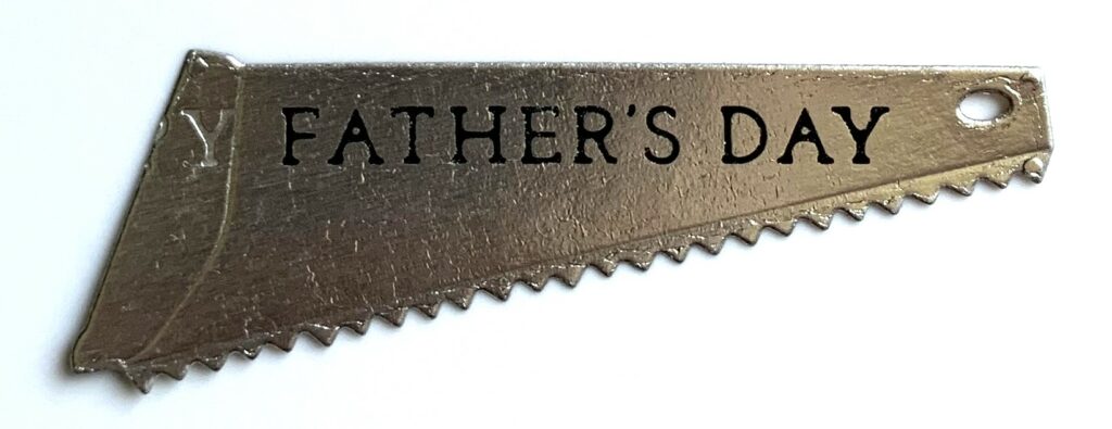 Father's Day sentiment on saw die cut