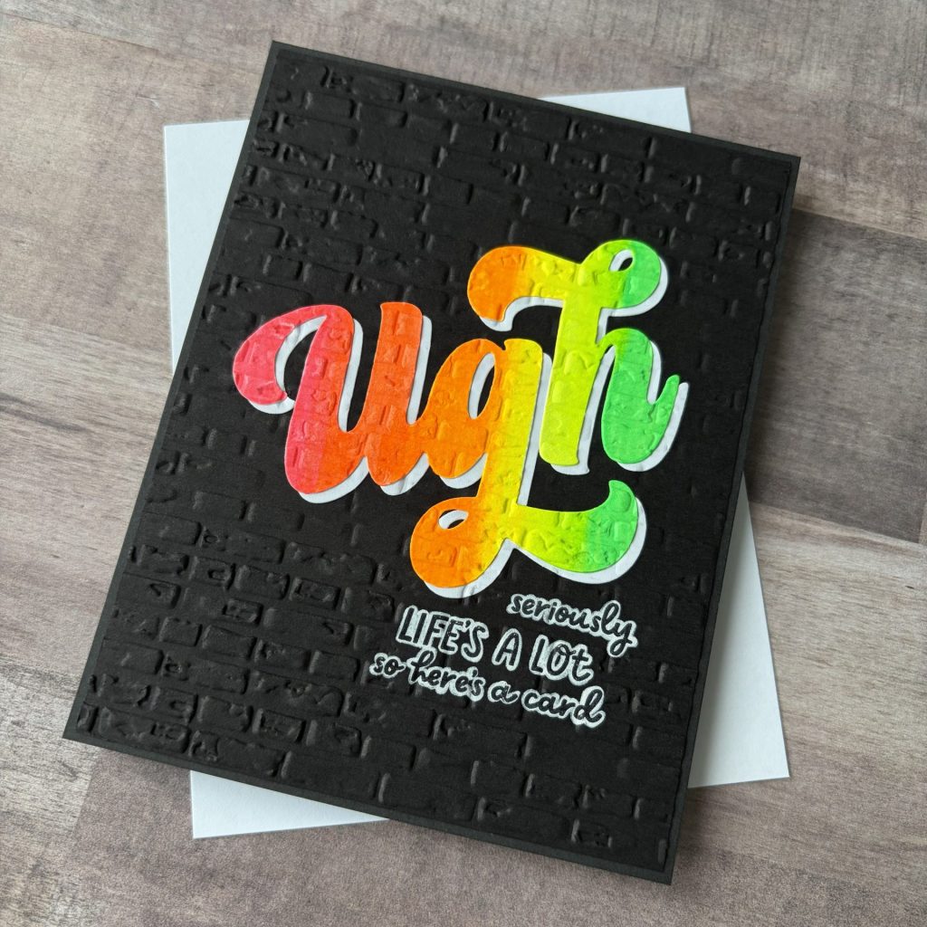 Ugh Encouragement Card