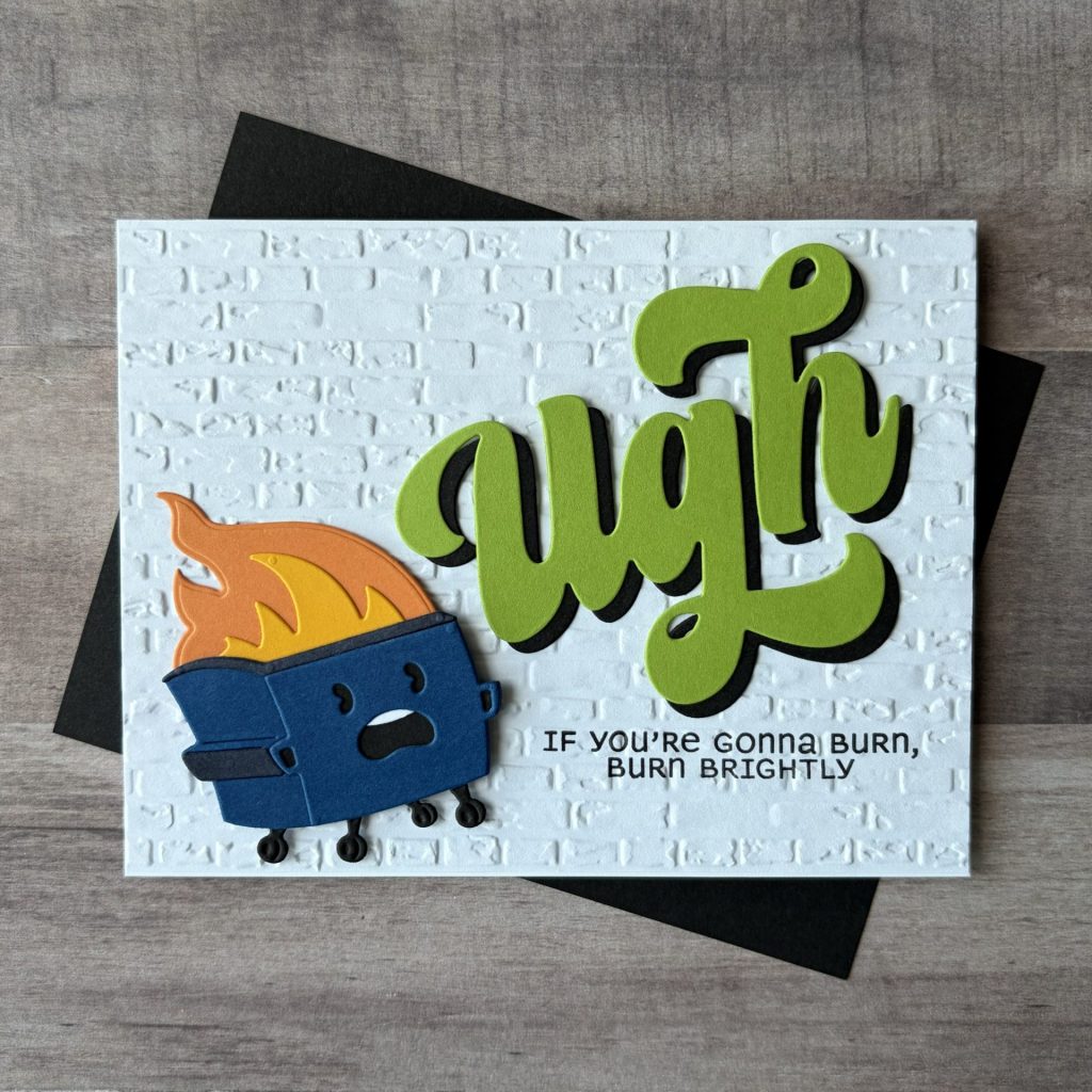 Dumpster Fire Card