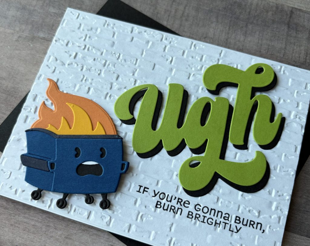 Dumpster Fire Card
