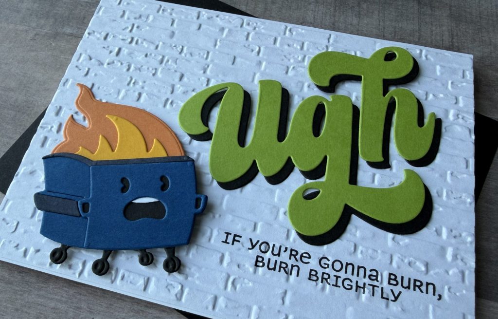 This is Life Dumpster Fire Card