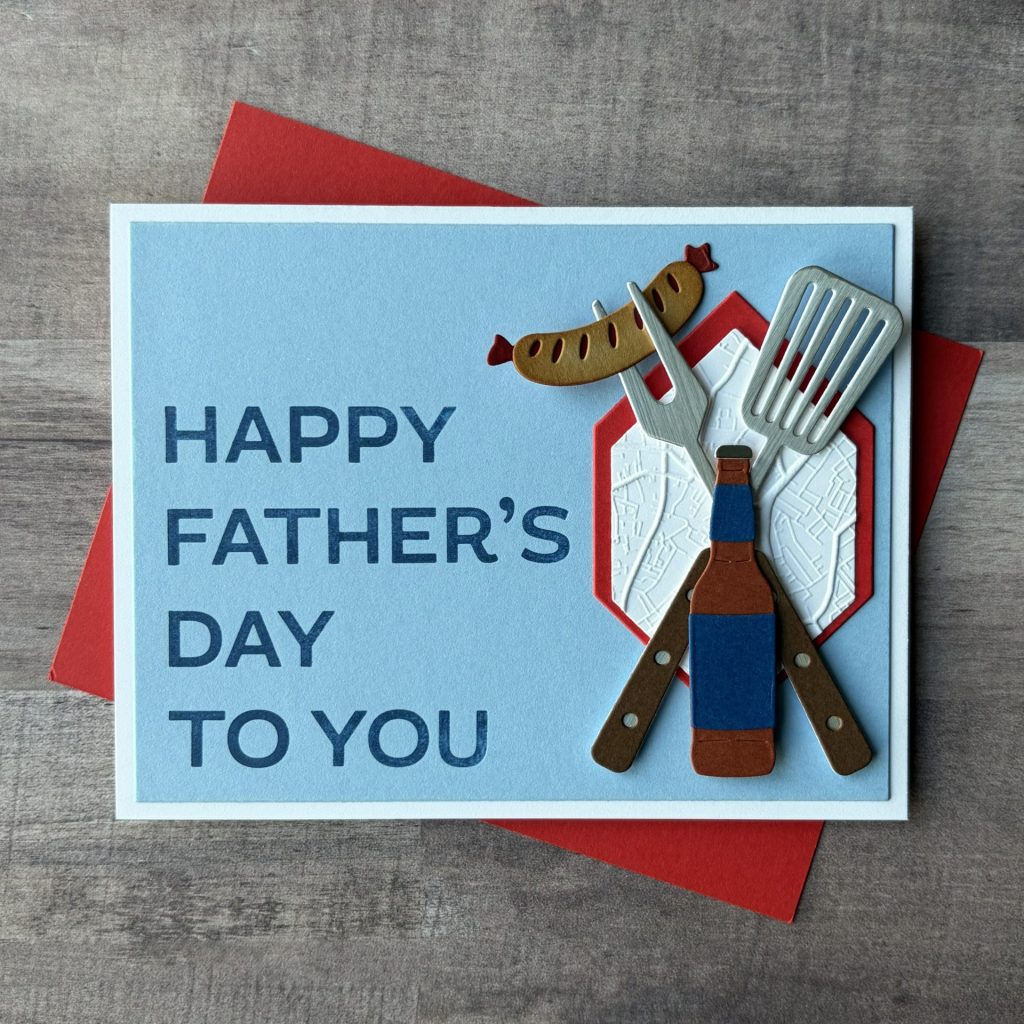 Spellbinders March Clubs - Father's Day BBQ Card