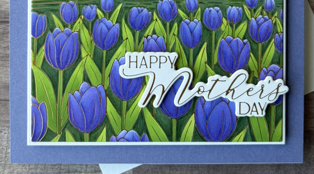 Add the Mother's Day sentiment